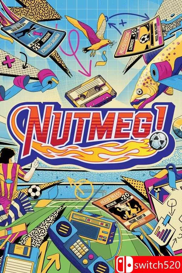 《穿裆过人！怀旧卡组构筑足球经理（NUTMEG! A Nostalgic Deckbuilding FM）》[英文] - 轻创社