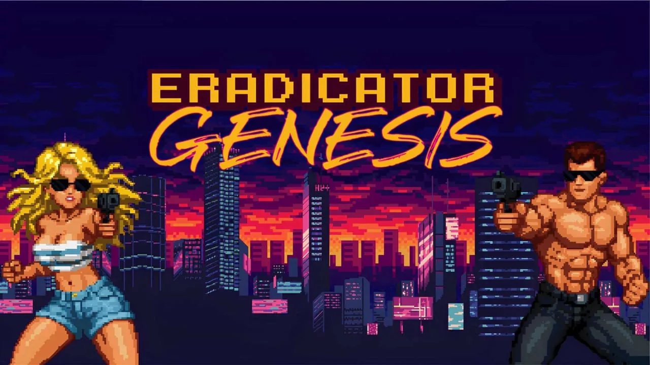 根除者 起源丨Eradicator Genesis - 轻创社
