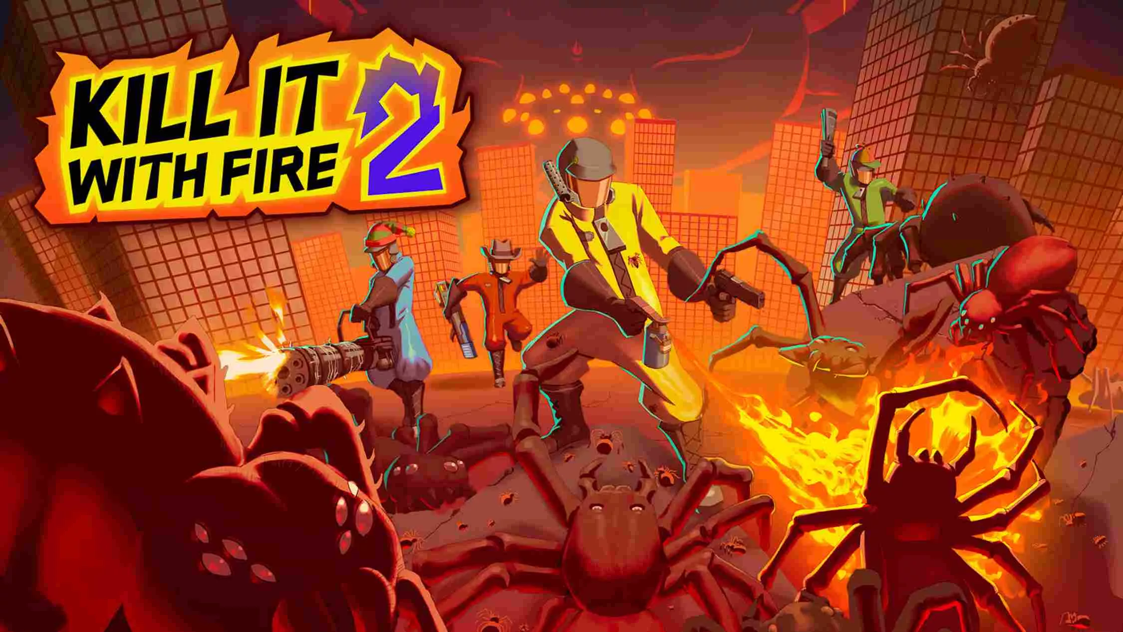 燃烧吧！蜘蛛2 .KILL IT WITH FIRE! 2 中文 - 轻创社
