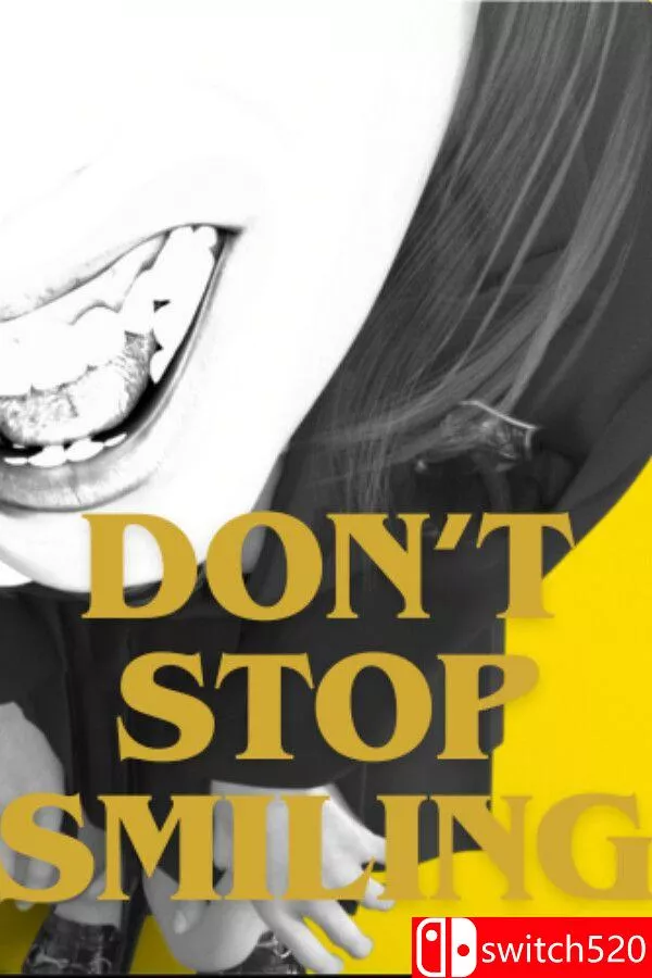 《不要停止微笑（DON’T STOP SMILING）》官方中文 [中文/繁体/英文/日语] - 轻创社