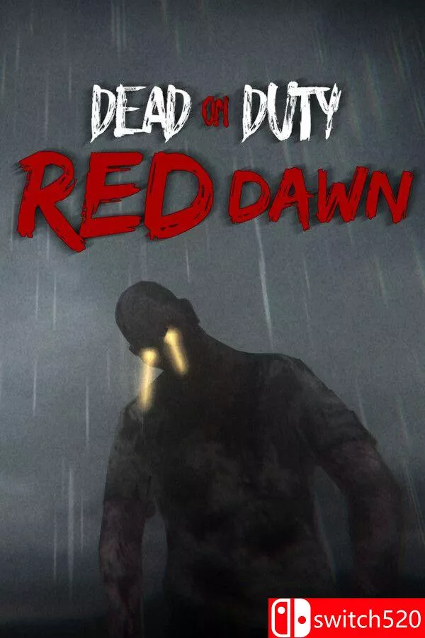 《殉职：赤色黎明（Dead On Duty: Red Dawn）》[英文] - 轻创社